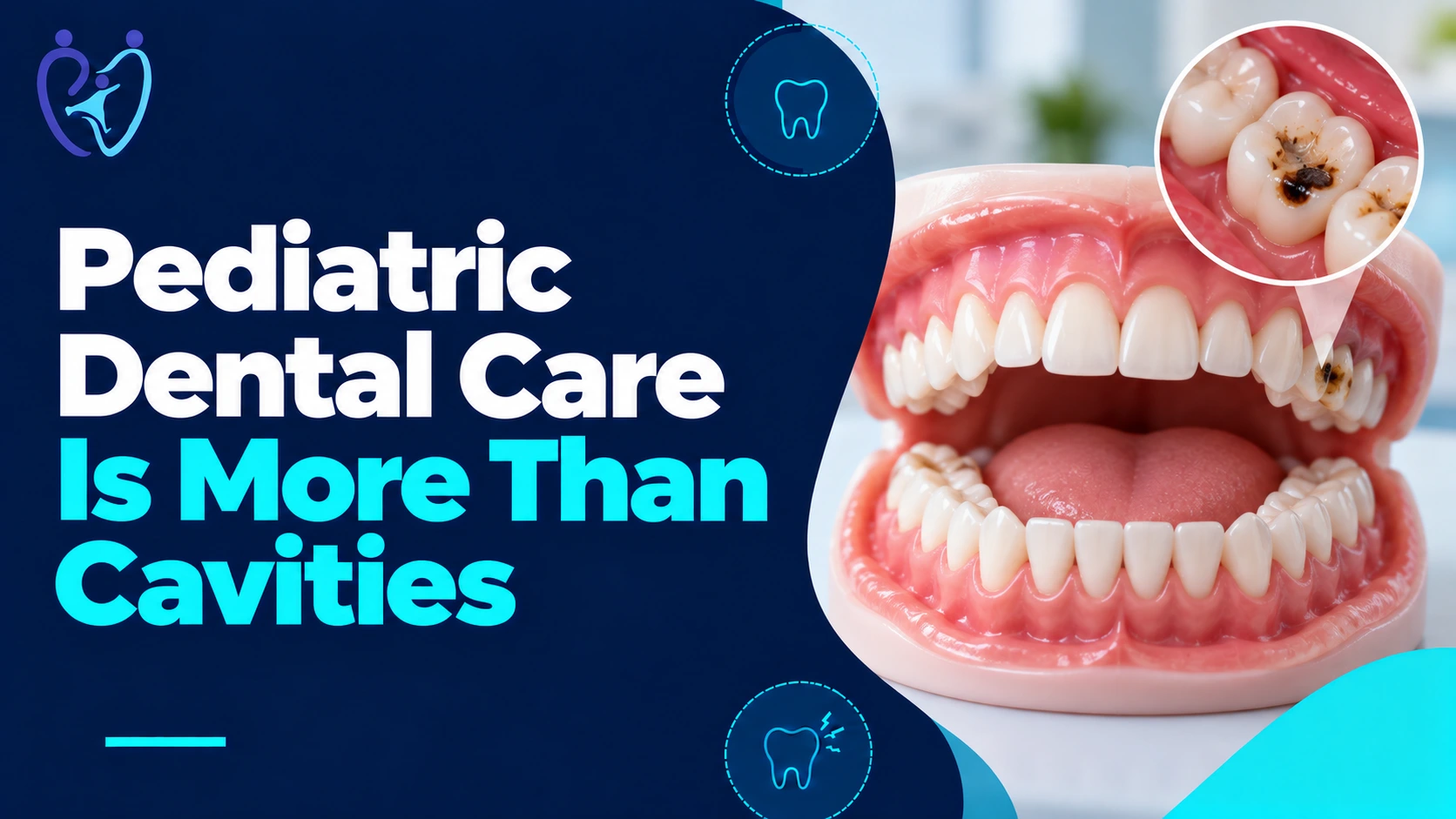 Pediatric Dental Care Is Moving Beyond Cavities: What Parents Should Know